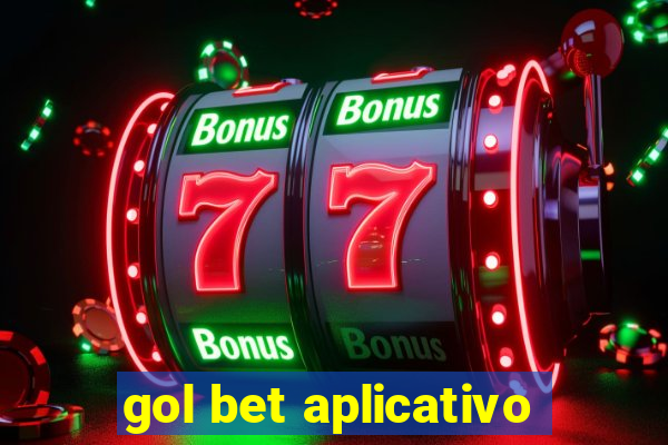 gol bet aplicativo